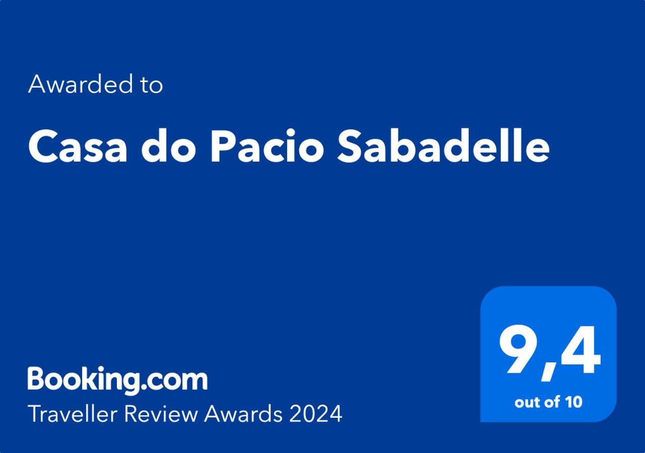 Casa Do Pacio Sabadelle